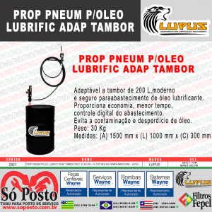PROPULSORA OLEO ADAP TAMBOR 200LT X+25LPM + FILTRO REG AR+TAMPA+MANG(10M) 9800-DG7