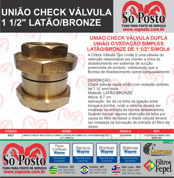 UNIAO CHECK VALV DUPLA UNIÃO C/VEDAÇÃO SIMPLES LATÃO/BRONZE DE 1 1/2" S/MOLA