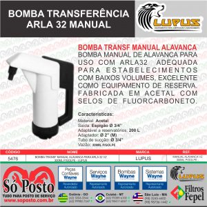 BOMBA TRANSF MANUAL ALAVANCA PARA ARLA 32 VZ 300ML P/GOLPE - LUPUS