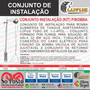 CONJUNTO INSTALAÇÃO (KIT) P/BOMBA SUBMERSA ARLA 32 EM TANQUE SUBTERRANEO - LUPUS