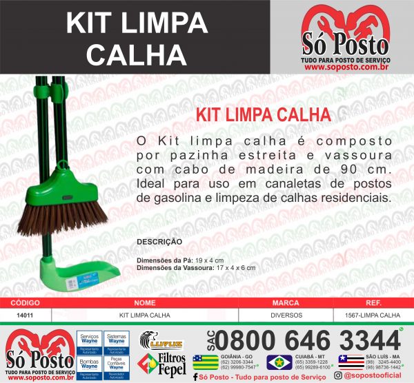 KIT LIMPA CALHA