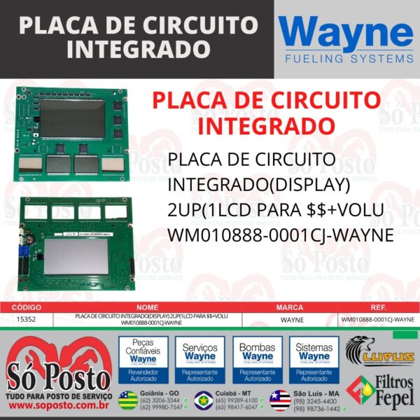 PLACA DE CIRCUITO INTEGRADO(DISPLAY) 2UP(1LCD PARA $$+VOLU WM010888-0001CJ-WAYNE - Imagem 2